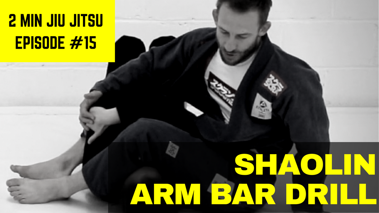 Episode 15 of 2 Minute Jiu Jitsu covers the Shaolin Arm Bar Drill